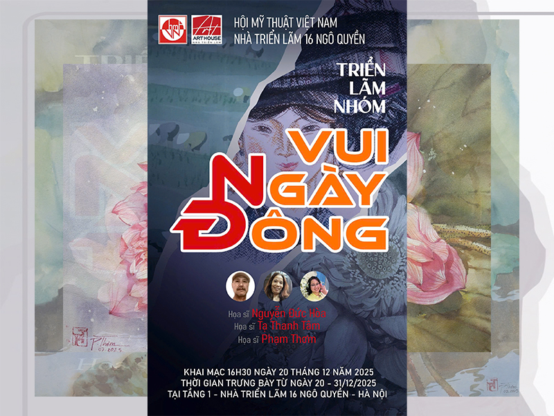 Triễn lãm nhóm Ngở Đông 11/1/2026 - tại nhà triển lãm 16 ngô Quyền, Hoàn Kiếm, Hà Nội